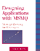 Designing Applications with MSMQ Designing Applications with MSMQ